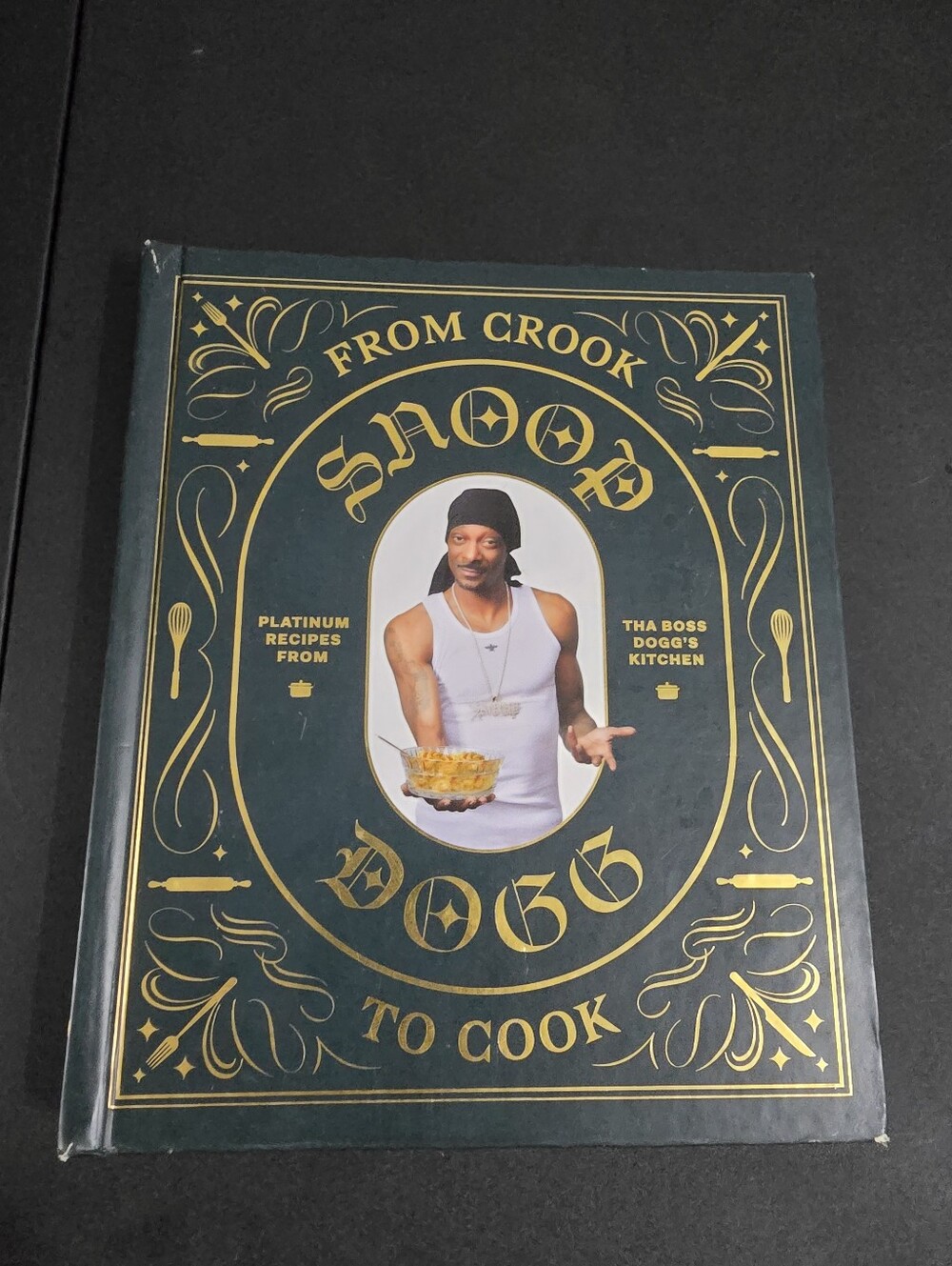 From Crook to Cook by Snoop Dogg Cook Book